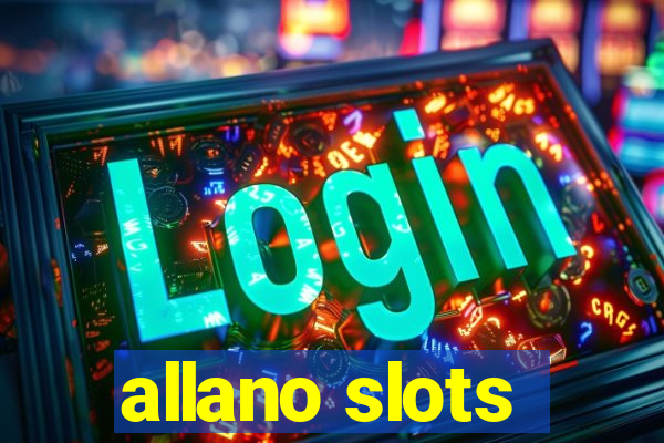 allano slots